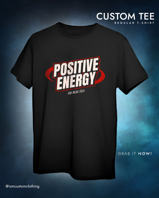 POSITIVE ENERGY REGULAR T-SHIRT